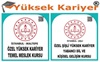 YUKSEK KARIYER EGITIM KURUMLARI & YOS COURSE